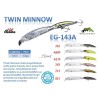 TWIN MINNOW EG-143